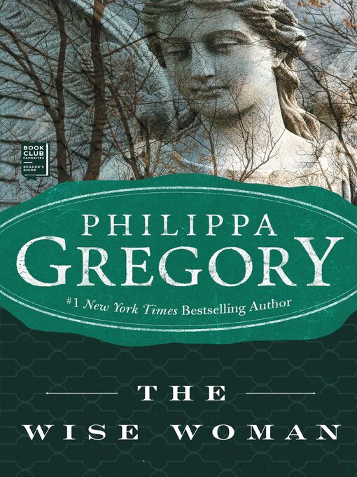 Title details for The Wise Woman by Philippa Gregory - Available